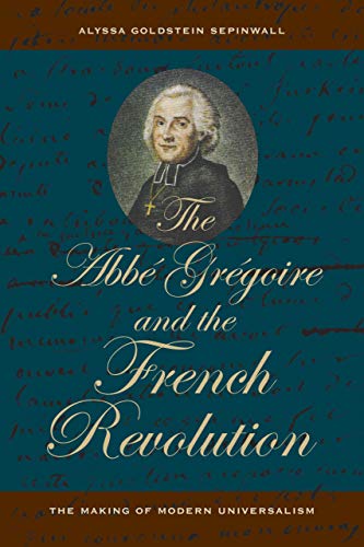 The Abbé Grégoire and the French Revolution Cover
