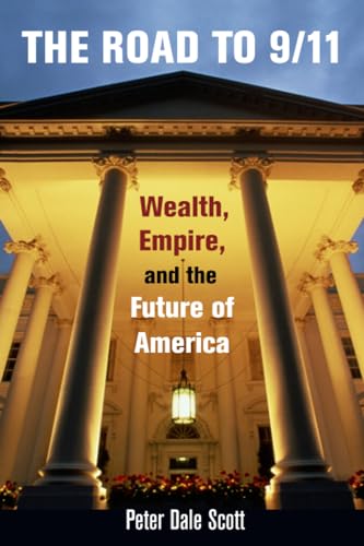 The Road to 9/11: Wealth, Empire, and the Future of America Cover