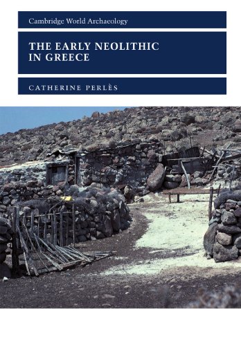 The early Neolithic of Greece Cover