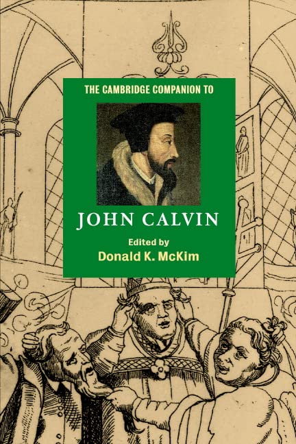 The Cambridge companion to John Calvin Cover