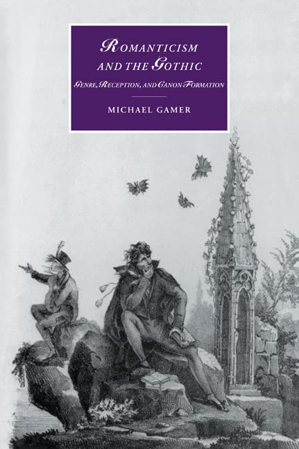 Romanticism and the Gothic Cover