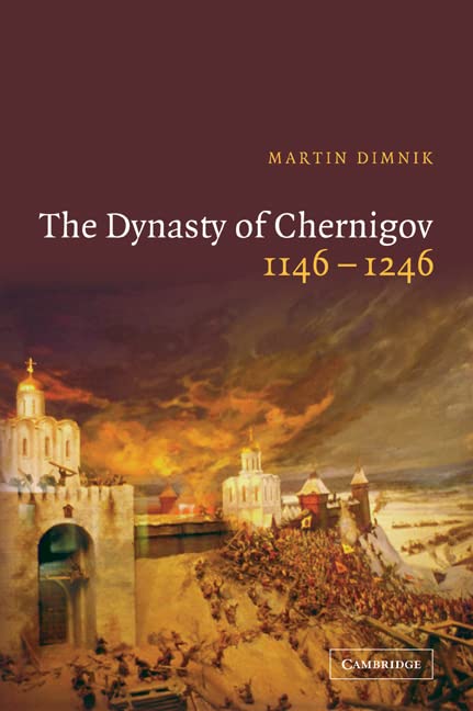 The Dynasty of Chernigov, 1146-1246 Cover