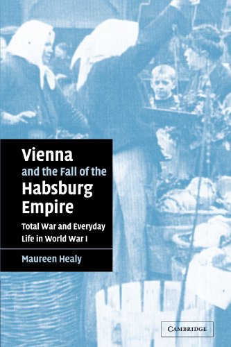 Vienna and the Fall of the Habsburg Empire Cover