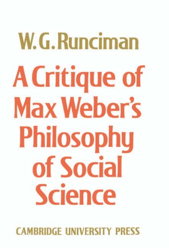 A critique of Max Weber's philosophy of social science Cover