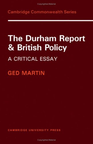 The Durham Report and British policy;a critical essay. Cover
