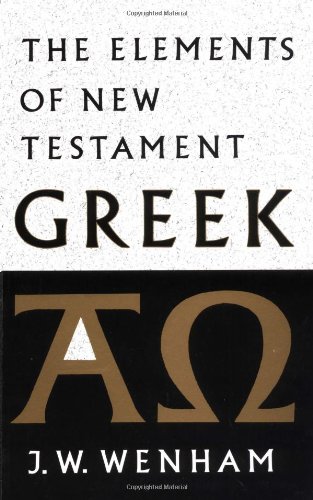 The elements of New Testament Greek Cover