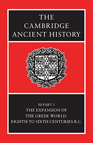 The expansion of the Greek world, eighth to sixth centuries B.C. Cover