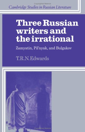 Three Russian writers and the irrational Cover