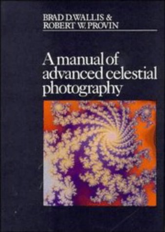 A manual of advanced celestial photography Cover