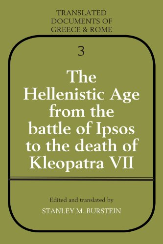 The Hellenistic Age from the battle of Ipsos to the death of Kleopatra VII Cover