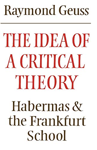 The idea of a critical theory Cover