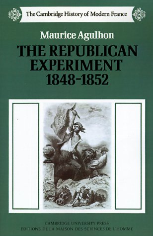 The Republican experiment, 1848-1852 Cover