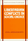 Libertarian conflicts insocial choice Cover