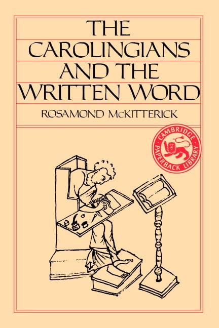 The Carolingians and the written word Cover