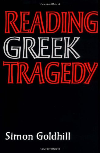 Reading Greek tragedy Cover