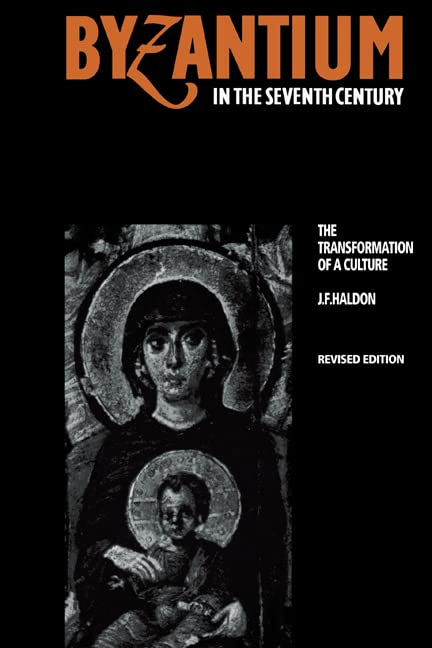 Byzantium in the seventh century Cover