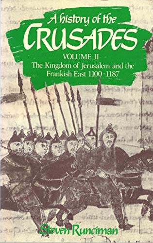 A History of the Crusades (A History of the Crusades, Vol 2) Cover