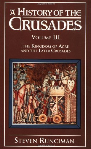 A History of the Crusades, Vol. III Cover