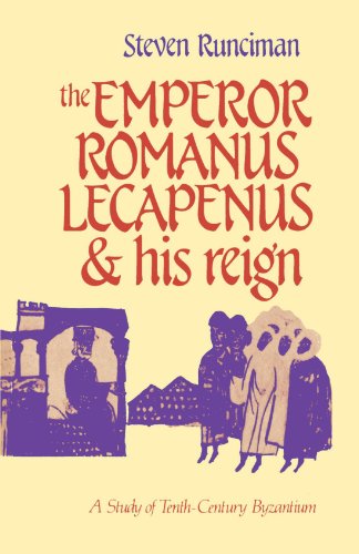 The Emperor Romanus Lecapenus and his reign Cover