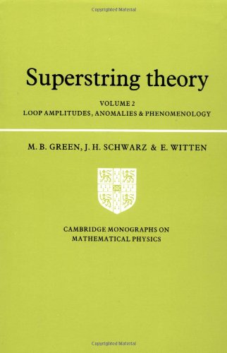 Superstring Theory (Cambridge Monographs on Mathematical Physics) Cover