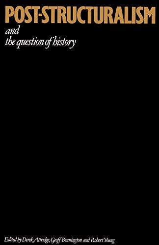 Post-structuralism and the question of history Cover