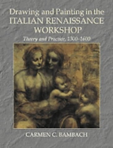 Drawing and painting in the Italian Renaissance workshop Cover