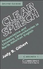 Clear Speech Cassettes (2): Pronunciation and Listening Comprehension in American English (Clear Speech) Cover