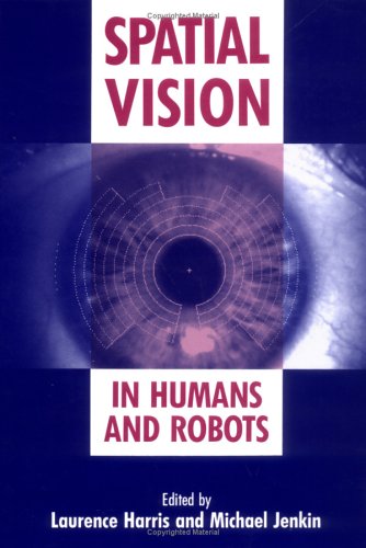 Spatial vision in humans and robots Cover