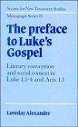 The preface to Luke's Gospel Cover