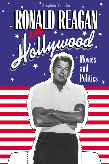 Ronald Reagan in Hollywood Cover