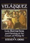 Velázquez, Los Borrachos, and painting at the Court of Philip IV Cover