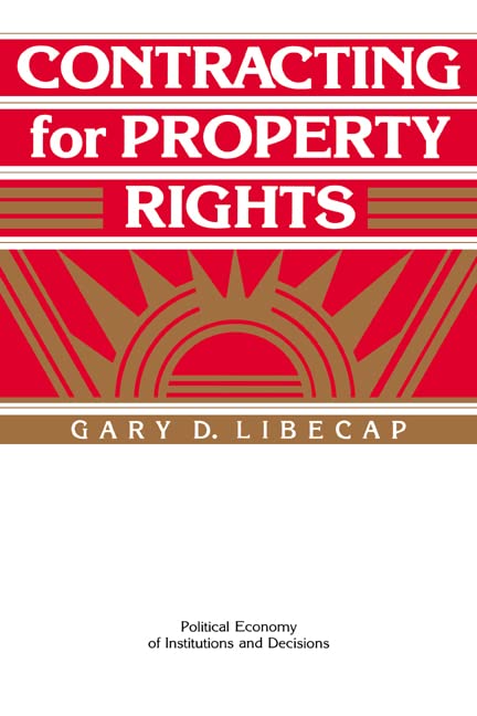 Contracting for Property Rights (Political Economy of Institutions and Decisions) Cover