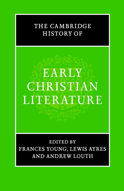 The Cambridge history of early Christian literature Cover