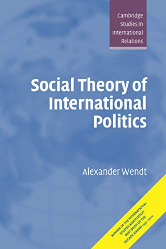 Social theory of international politics Cover