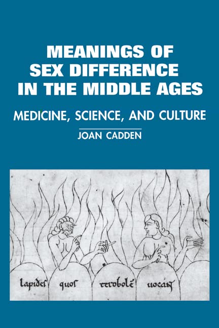 The Meanings of Sex Difference in the Middle Ages Cover