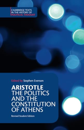 The Politics, and the Constitution of Athens Cover
