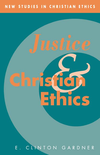 Justice and Christian ethics Cover