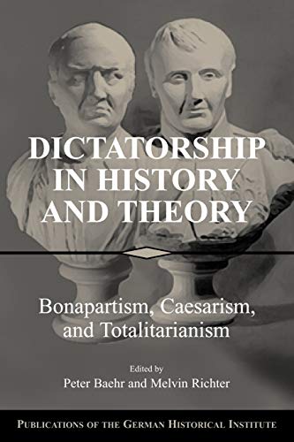 Dictatorship in history and theory Cover