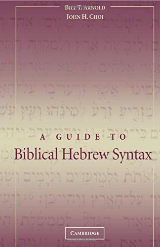 A Guide to Biblical Hebrew Syntax Cover