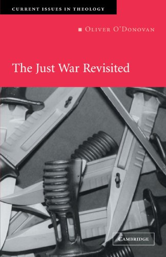 The Just War Revisited (Current Issues in Theology) Cover