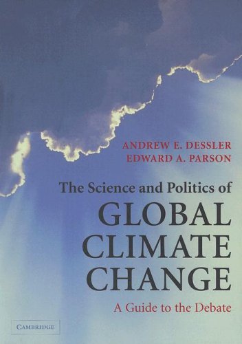 The Science and Politics of Global Climate Change Cover
