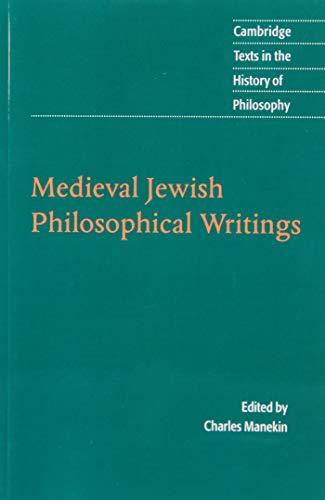 Medieval Jewish Philosophical Writings (Cambridge Texts in the History of Philosophy) Cover