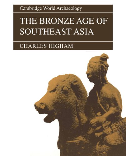 The Bronze Age of Southeast Asia Cover