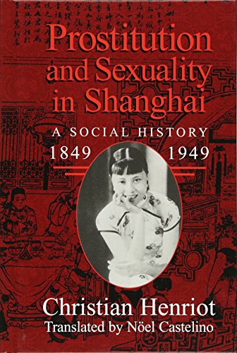 Prostitution and Sexuality in Shanghai Cover
