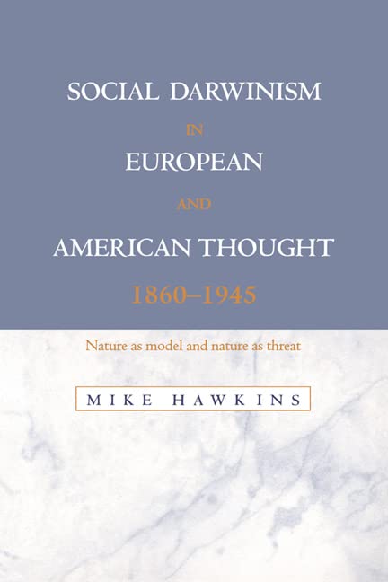 Social Darwinism in European and American Thought, 18601945 Cover