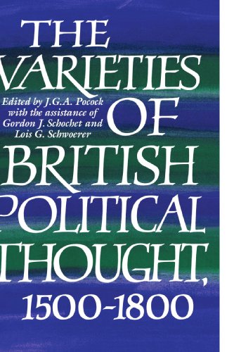 The Varieties of British Political Thought, 15001800 Cover