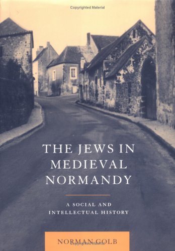 The Jews in medieval Normandy Cover