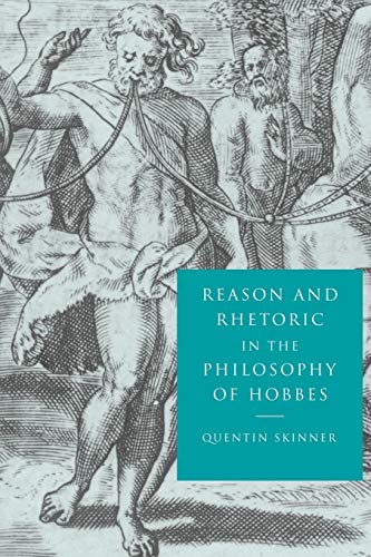 Reason and Rhetoric in the Philosophy of Hobbes Cover