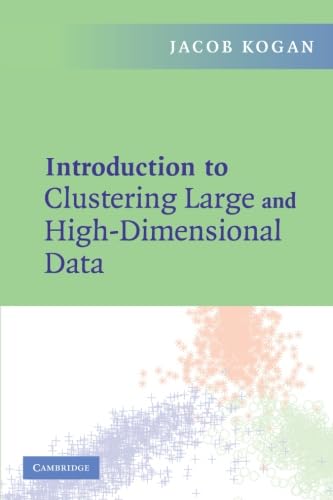 Introduction to clustering large and high-dimensional data Cover