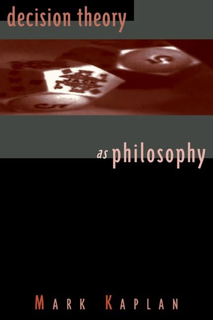 Decision Theory As Philosophy. Cover